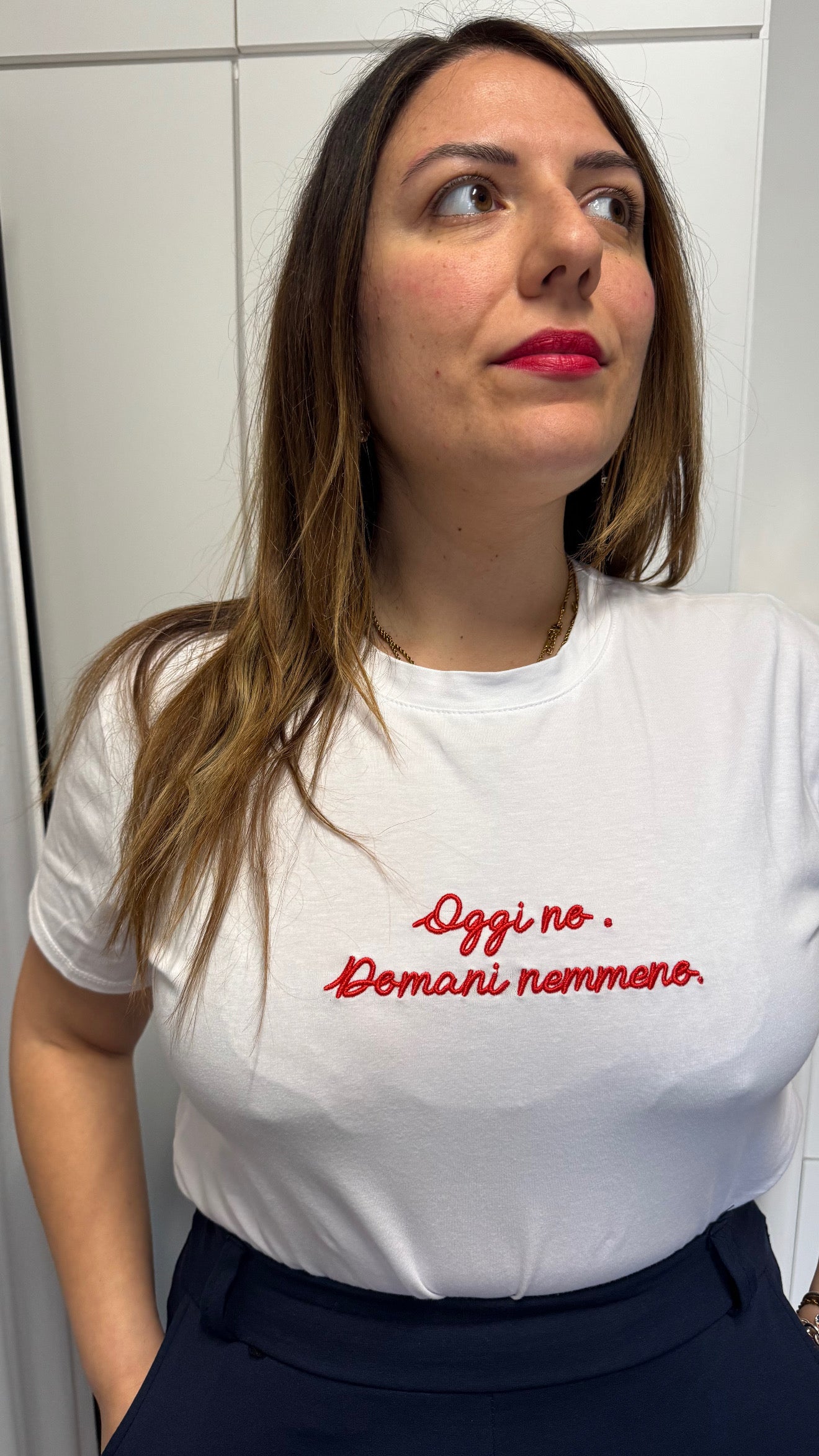 Oggi no. Domani nemmeno